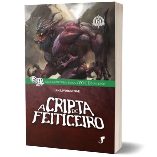 Livro-Jogo - A Cripta do Feiticeiro Livros-Jogos